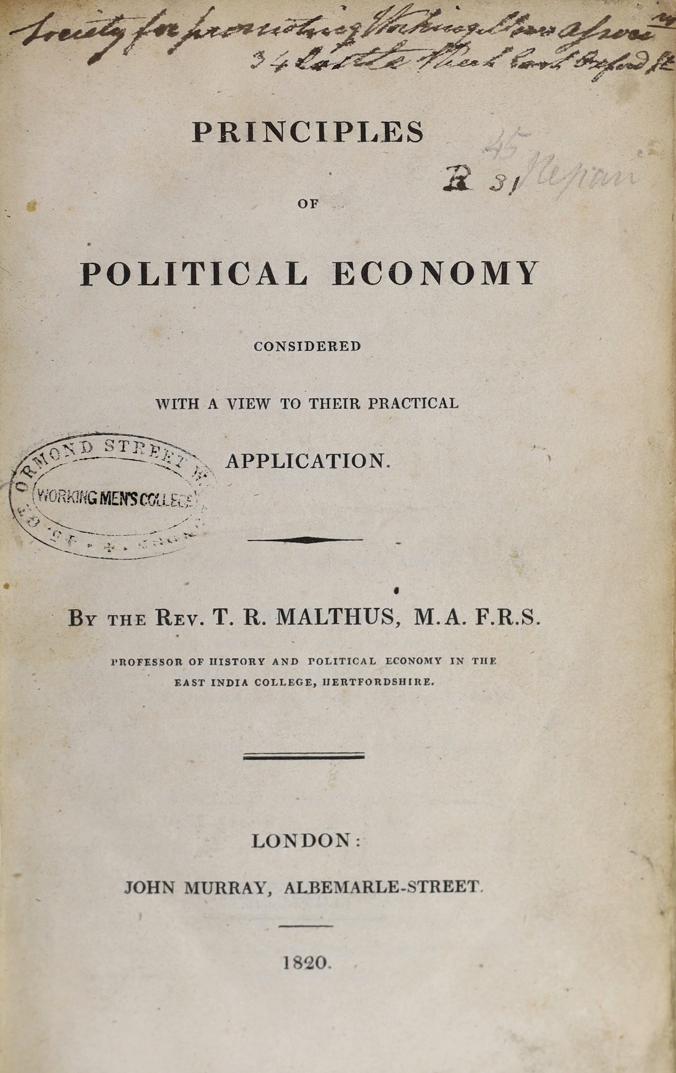 Malthus, Rev. Thomas R. - Principles of Political Economy Considered. With a view to their practical application. First Edition.